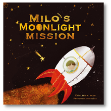 Load image into Gallery viewer, Milo’s Moonlight Mission
